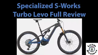 Specialized Turbo Levo Full Review S-Works Demo: Best Looking E-Bike Made