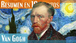 Van Gogh en 10 minutos! | Vida y obras!