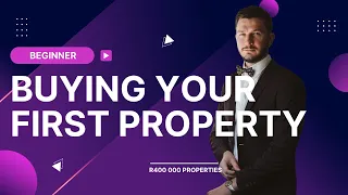 Buying your first Property | South Africa