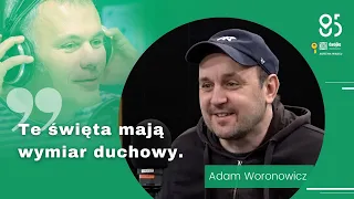 Mazurek słucha... Adama Woronowicza