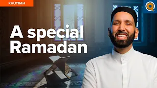 How to Make This Your Best Ramadan | Khutbah by Dr. Omar Suleiman