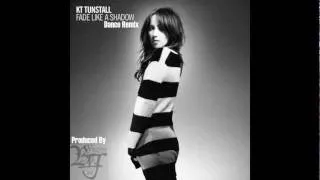 KT Tunstall - Fade Like A Shadow (Dance Remix)