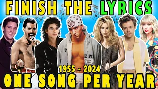 Finish The Lyrics - One Song per Year 1955 - 2024🎶 Music Mega Quiz