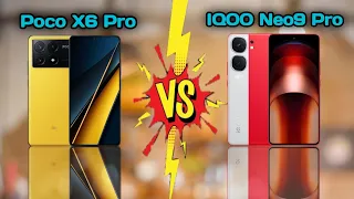 ⚡Poco X6 Pro 5G Vs iqoo neo9 pro 5G | Full Comparison 🔥 | Which Can Be Bought💸 |