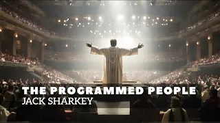 The Programmed People, by Jack Sharkey
