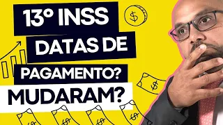 13° SALÁRIO INSS MUDARAM AS DATAS DOS PAGAMENTOS 1ª Parcela e 2ª Parcela ANTECIPAÇÃO DO 13º SALÁRIO