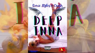 Romie Stylez x Crash - Deep Inna (OFFICIAL AUDIO)