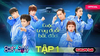 Chạy Đâu Cho Thoát | Tập 1: BB Trần và Duy Khánh bị "hành" tơi tả, Ngọc Phước ngâm mặt vào đá