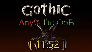 Gothic 1 Any% No OoB in 11:52 (former PB)