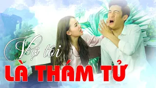 Vợ Tôi Là Thám Tử Phần 1 - GIẤU TIỀN UỐNG BIA | Phim Tình Cảm Hài Hước Gãy TV