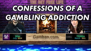 Confessions of a Gambling Addiction (The Bet Free Life Ep14)
