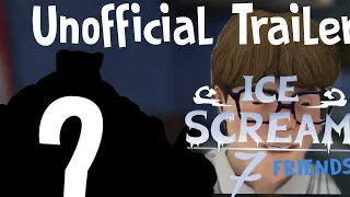 Ice Scream 7 Unofficial Trailer 4@BOMBSHORROR @KepleriansTeamGames @prolilgames628