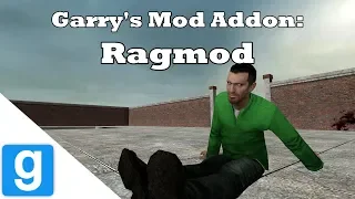 Garry's Mod Addon: Ragmod