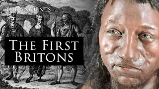 The First Britons | The Ancients