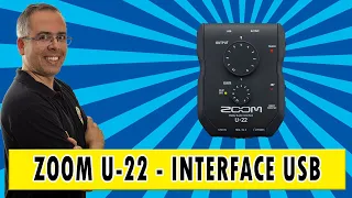 Zoom U-22 - interface de áudio USB