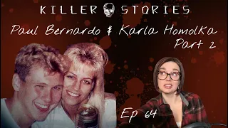 Killer Stories Season 7 Episode 4 - Paul Bernardo & Karla Homolka (part 2)