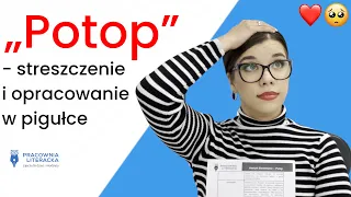 🆕,,Potop" - streszczenie i opracowanie w pigułce  #matura2023