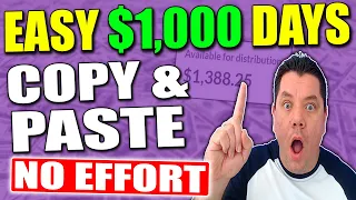 Easy $1,000 Days With Affiliate Marketing For Beginners Copy & Paste In 3 Steps!