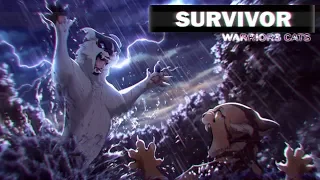 //Animator Tribute//Warriors Cats - Survivor