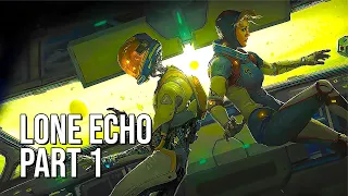 Lone Echo | Part 1 | 60FPS - No Commentary