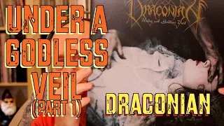 Listening to Draconian: Under A Godless Veil, Part 1