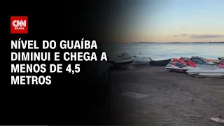 Nível do Guaíba diminui e chega a menos de 4,5 metros | AGORA CNN