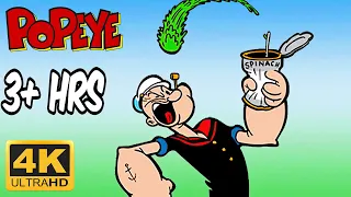 Popeye The Sailor Man COMPILATION, 3+ Hours, 56 Episodes, Remastered 4K 60FPS