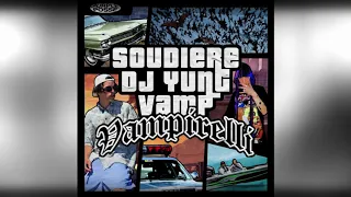 SOUDIERE & DJ YUNG VAMP - VAMPIRELLI