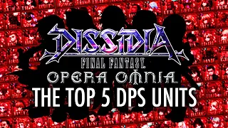 THE TOP 5 DPS UNITS IN DFFOO GL (July 2023)