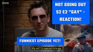 Not Going Out S2 E2 "Gay" - Reaction - Funniest Episode Yet! 😆😆