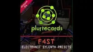 F4ST ELECTRONIC SYLENTH PRESETS