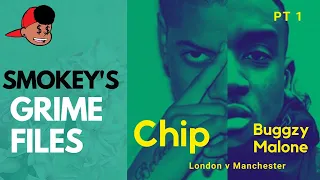 Chip VS Bugzy Malone Beef Part 1 of 4 (Smoky's Grime Files)  [Reaction]