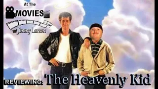 At the Movies Episode 3: The Heavenly Kid Review