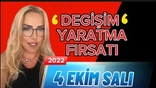 ( 4 EKİM 2022 Salı) Günlük Astroloji yorumu| ASTROLOJİ VE BURÇ YORUMLARI KANALI