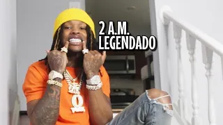 King Von - 2 A.M. (Legendado)