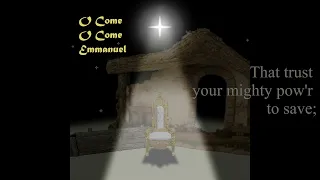 O Come, O Come, Emmanuel | Lyrics and music