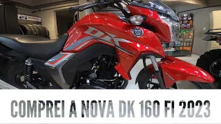 COMPREI A NOVA DK160  2023