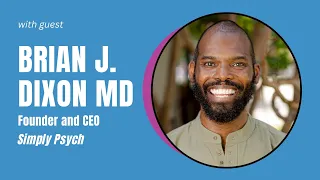 THE BOOST - Empowering Mental Health Professionals with Brian J.  Dixon MD