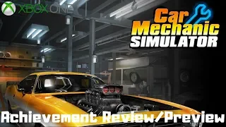 Car Mechanic Simulator (Xbox One) Achievement Review/Preview