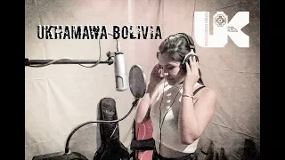 UKHAMAWA BOLIVIA | LINDA Y BELLA MUJERCITA (Audio)