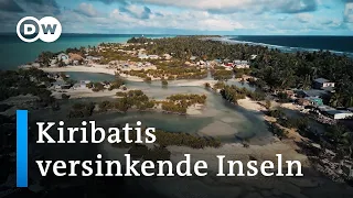 Wie der Klimawandel Kiribati unbewohnbar macht | DW Reporter