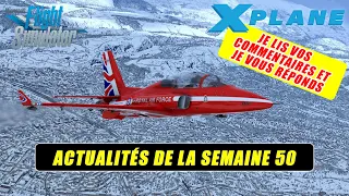 👀 [ X-Plane 11 & 12 - Flight Simulator 2020 ] Actualités de la semaine 50