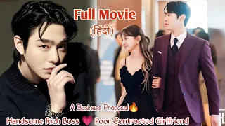 A Handsome Rich CEO hires a Fake GF to Avoid Arrange Marriage🔥Business Proposal Full Kdrama In Hindi