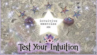 Test Your Intuition #24 | Intuitive Exercise Psychic Abilities