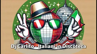 Dj Carlito - Italiani in Discoteca