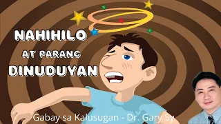 Dizziness & Vertigo - Dr. Gary Sy