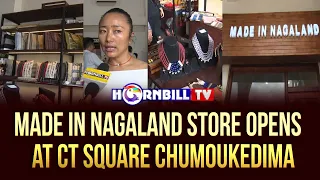 MADE IN NAGALAND STORE OPENS AT CT SQUARE CHUMOUKEDIMA