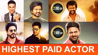 Top 10 Highest Paid Indian Actors | Highest Paid Actors Salary
