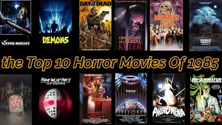 Top 10 Horror Movies Of 1985