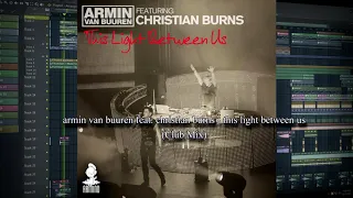 Armin van buuren feat. Christian Burns - This light between us (Club mix - FL Studio)